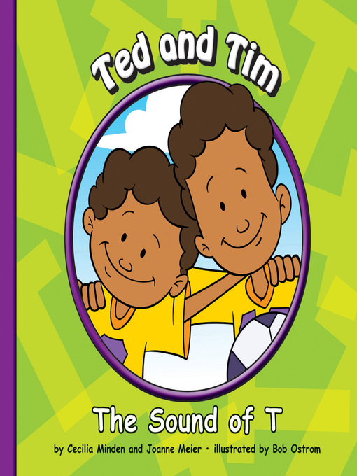 Title details for Ted and Tim by Cecilia Minden - Available